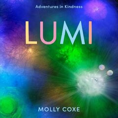 Lumi: Adventures in Kindness цена и информация | Книги для малышей | kaup24.ee