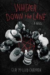Whisper Down the Lane: A Novel: A Novel International edition цена и информация | Фантастика, фэнтези | kaup24.ee
