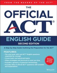 Official ACT English Guide 2nd Edition цена и информация | Развивающие книги | kaup24.ee