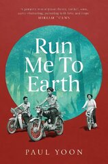 Run Me to Earth цена и информация | Фантастика, фэнтези | kaup24.ee