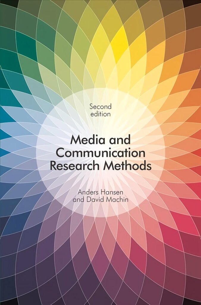 Media and Communication Research Methods 2nd edition цена и информация | Ühiskonnateemalised raamatud | kaup24.ee