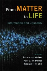 From Matter to Life: Information and Causality hind ja info | Majandusalased raamatud | kaup24.ee