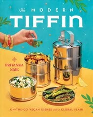 Modern Tiffin: On-the-Go Vegan Dishes with a Global Flair (A Cookbook) hind ja info | Retseptiraamatud | kaup24.ee