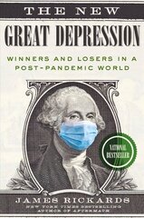 New Great Depression: Winners and Losers in a Post-Pandemic World цена и информация | Книги по экономике | kaup24.ee