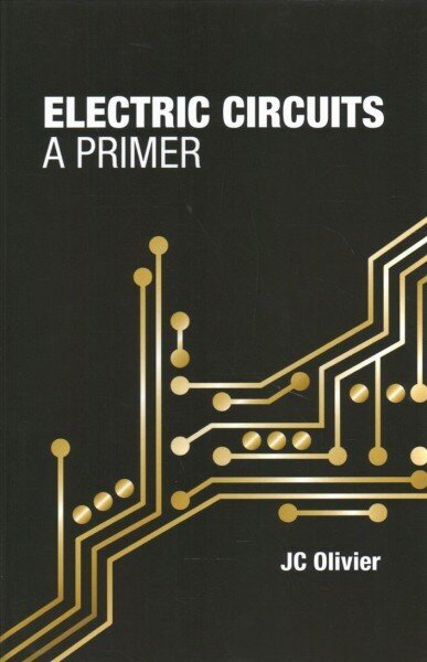 Electric Circuits: A Primer цена и информация | Ühiskonnateemalised raamatud | kaup24.ee