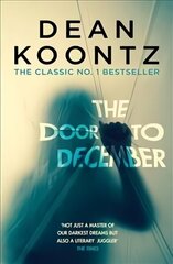 Door to December: A terrifying novel of secrets and danger hind ja info | Fantaasia, müstika | kaup24.ee