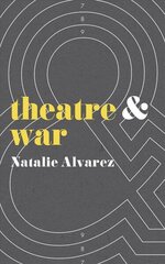 Theatre and War hind ja info | Ühiskonnateemalised raamatud | kaup24.ee