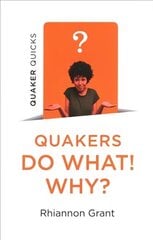 Quaker Quicks - Quakers Do What! Why? цена и информация | Духовная литература | kaup24.ee