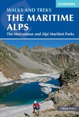 Walks and Treks in the Maritime Alps: The Mercantour and Alpi Marittime Parks 2nd Revised edition hind ja info | Tervislik eluviis ja toitumine | kaup24.ee