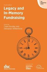 Legacy and In-Memory Fundraising hind ja info | Ühiskonnateemalised raamatud | kaup24.ee