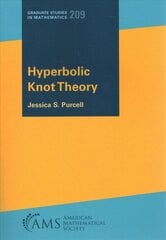 Hyperbolic Knot Theory hind ja info | Majandusalased raamatud | kaup24.ee