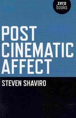 Post Cinematic Affect цена и информация | Книги об искусстве | kaup24.ee