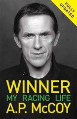 Winner: My Racing Life цена и информация | Биографии, автобиогафии, мемуары | kaup24.ee