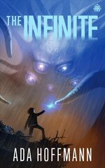 Infinite: The Outside, Book III New edition цена и информация | Фантастика, фэнтези | kaup24.ee