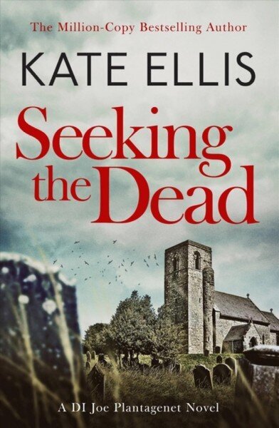 Seeking The Dead: Book 1 in the DI Joe Plantagenet crime series hind ja info | Fantaasia, müstika | kaup24.ee