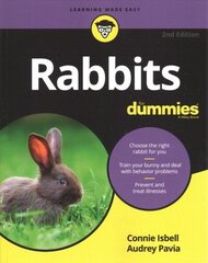 Rabbits For Dummies, 2nd Edition 2nd Edition hind ja info | Laste õpikud | kaup24.ee