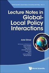 Lecture Notes In Global-local Policy Interactions hind ja info | Ühiskonnateemalised raamatud | kaup24.ee