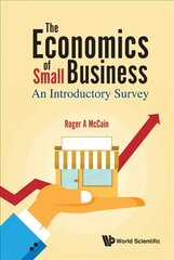 Economics Of Small Business, The: An Introductory Survey hind ja info | Majandusalased raamatud | kaup24.ee