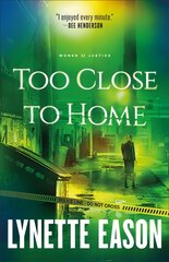 Too Close to Home Repackaged Edition цена и информация | Фантастика, фэнтези | kaup24.ee