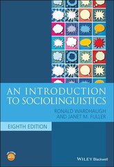 Introduction to Sociolinguistics 8th Edition цена и информация | Пособия по изучению иностранных языков | kaup24.ee