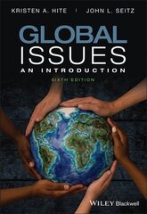 Global Issues - An Introduction, Sixth Edition: An Introduction 6th Edition hind ja info | Ühiskonnateemalised raamatud | kaup24.ee