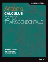 Anton's Calculus: Early Transcendentals 11th Edition, Global Edition цена и информация | Книги по экономике | kaup24.ee