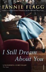 I Still Dream About You hind ja info | Romaanid | kaup24.ee