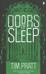 Doors of Sleep: Journals of Zaxony Delatree New edition hind ja info | Fantaasia, müstika | kaup24.ee