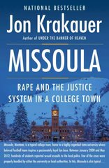 Missoula: Rape and the Justice System in a College Town hind ja info | Elulooraamatud, biograafiad, memuaarid | kaup24.ee