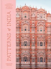 Patterns of India: A Journey Through Colours, Textiles, and the Vibrancy of Rajasthan hind ja info | Kunstiraamatud | kaup24.ee