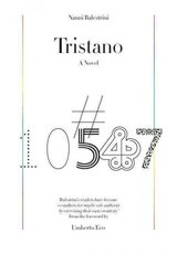 Tristano: A Novel цена и информация | Фантастика, фэнтези | kaup24.ee