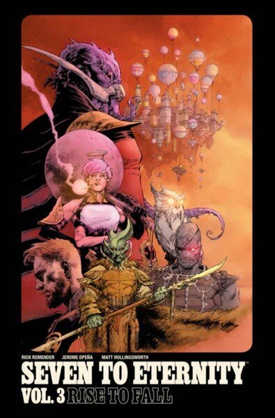 Seven to Eternity Volume 3: Rise to Fall hind ja info | Fantaasia, müstika | kaup24.ee