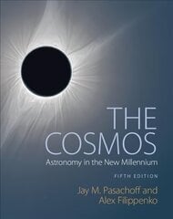 Cosmos: Astronomy in the New Millennium 5th Revised edition hind ja info | Majandusalased raamatud | kaup24.ee