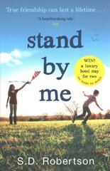 Stand By Me: The Uplifting and Heartbreaking Best Seller You Need to Read This Year цена и информация | Фантастика, фэнтези | kaup24.ee