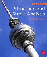Structural and Stress Analysis 4th edition цена и информация | Книги по социальным наукам | kaup24.ee