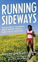 Running Sideways: The Olympic Champion Who Made Track and Field History цена и информация | Биографии, автобиогафии, мемуары | kaup24.ee