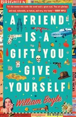 Friend is a Gift you Give Yourself цена и информация | Фантастика, фэнтези | kaup24.ee