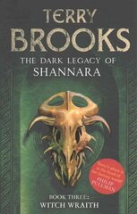 Witch Wraith: Book 3 of The Dark Legacy of Shannara hind ja info | Fantaasia, müstika | kaup24.ee