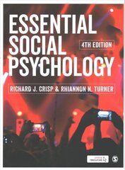 Essential Social Psychology 4th Revised edition цена и информация | Книги по социальным наукам | kaup24.ee