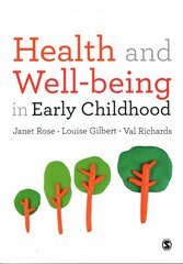 Health and Well-being in Early Childhood цена и информация | Книги по социальным наукам | kaup24.ee