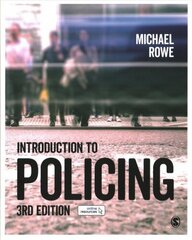 Introduction to Policing 3rd Revised edition цена и информация | Книги по социальным наукам | kaup24.ee