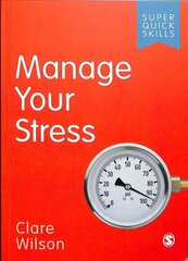 Manage Your Stress hind ja info | Eneseabiraamatud | kaup24.ee