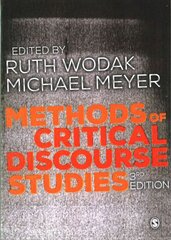 Methods of Critical Discourse Studies 3rd Revised edition цена и информация | Книги по социальным наукам | kaup24.ee