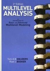 Multilevel Analysis: An Introduction to Basic and Advanced Multilevel Modeling 2nd Revised edition hind ja info | Majandusalased raamatud | kaup24.ee