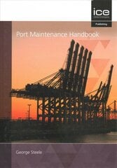 Port Maintenance Handbook 2021 цена и информация | Книги по экономике | kaup24.ee