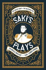 Saki's Plays цена и информация | Рассказы, новеллы | kaup24.ee
