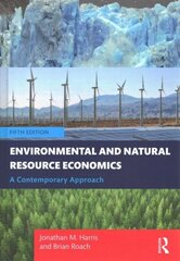 Environmental and Natural Resource Economics: A Contemporary Approach 5th edition цена и информация | Книги по экономике | kaup24.ee