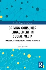 Driving Consumer Engagement in Social Media: Influencing Electronic Word of Mouth hind ja info | Majandusalased raamatud | kaup24.ee