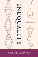 Inequality: A Genetic History hind ja info | Majandusalased raamatud | kaup24.ee