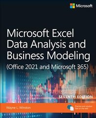 Microsoft Excel Data Analysis and Business Modeling (Office 2021 and Microsoft 365) 7th edition цена и информация | Книги по экономике | kaup24.ee